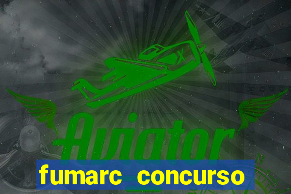 fumarc concurso betim 2024